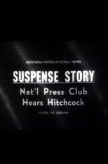 Poster for Suspense Story: Nat'l Press Club Hears Hitchcock