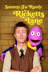 Poster for Sammy J & Randy in Ricketts Lane