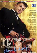 Poster for Dressed: Down and Dirty