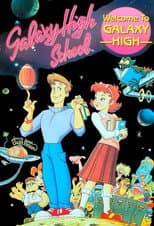 Poster for Galaxy High School