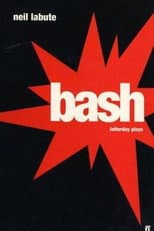 Poster for Bash: Latter-Day Plays