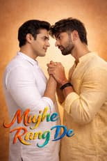 Poster for Mujhe Rang De