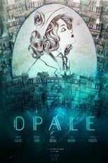 Poster for Opale