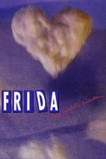 Poster for Frida - Straight from the Heart