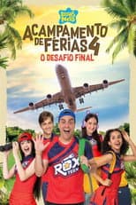 Poster for Luccas Neto em: Acampamento de Férias 4, O Desafio Final
