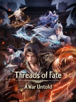 Poster for Threads of Fate：A War Untold