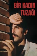 Poster for Bir Kadın Tuzağı