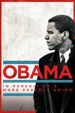 Poster for Obama: In Pursuit of a More Perfect Union