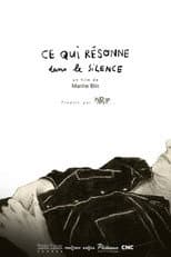 Poster for What Resonates in Silence