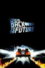 Poster for Looking Back to the Future