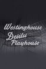 Poster for Westinghouse Desilu Playhouse