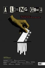 Poster for A Losing Game
