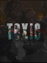 Poster for You Toxic A.F.