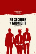 Poster for 29 Seconds to Midnight