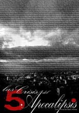 Poster for Las cinco crisis del Apocalipsis