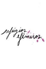 Poster for Refúgios Efêmeros