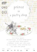 Poster for Prince in a Pastry Shop
