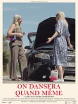Poster for On dansera quand même