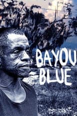 Poster for Bayou Blue