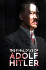 Poster for The Final Days of Adolf Hitler