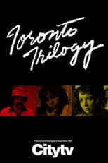 Poster for Toronto Trilogy