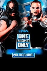 Poster for TNA One Night Only: #OldSchool 2014
