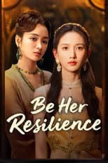 Poster for Be Her Resilience