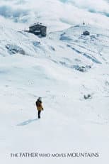 Poster for The Father Who Moves Mountains