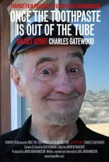 Poster for Once the Toothpaste Is Out of the Tube - An Art Apart: Charles Gatewood