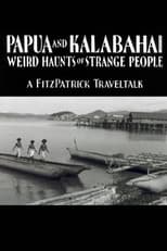 Poster for Papua and Kalabahai, Weird Haunts of Strange People