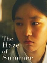 Poster for The Haze of Summer