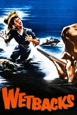 Poster for Wetbacks