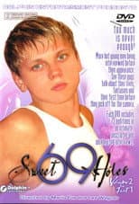 Poster for 69 Sweet Holes Volume 2: Part 1