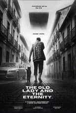 Poster for The Old Lady and the Eternity