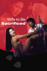 Poster for Wife to Be Sacrificed
