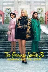 Poster for The Princess Switch 3: Romancing the Star