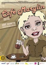 Poster for Café Marylin