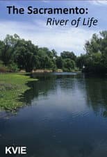 Poster for The Sacramento River of Life