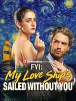 Poster for My Love Ships Sailed Without You