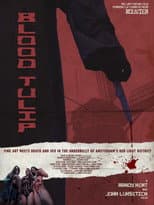 Poster for Blood Tulip