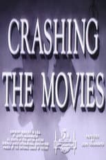 Poster for Crashing the Movies