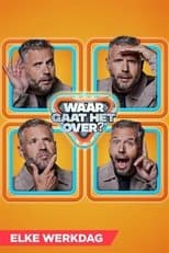 Poster for Waar Gaat Het Over?