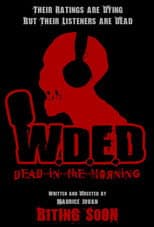 Poster for W.D.E.D. - Dead in the Making
