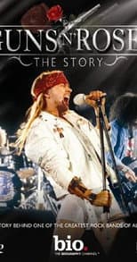Poster for Guns N' Roses: The Story