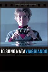 Poster for Io sono nata viaggiando