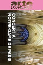 Poster for Concert for Notre-Dame La Tempête | Sabine Devieilhe | Olivier Latry