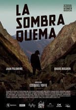 Poster for La sombra quema