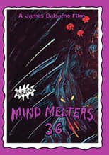 Poster for Mind Melters 36