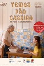 Poster for Temos pão caseiro