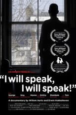 Poster for I Will Speak, I Will Speak